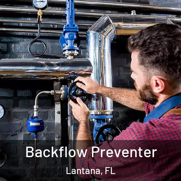  Backflow Preventer Lantana, FL
