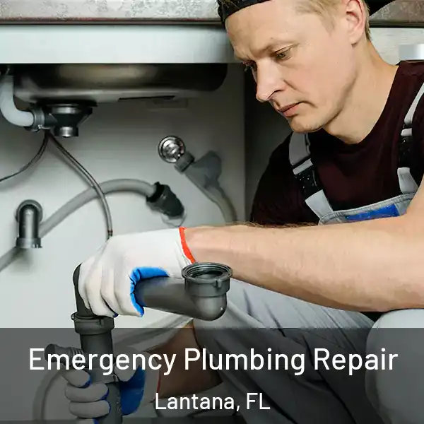  Emergency Plumbing Repair Lantana, FL