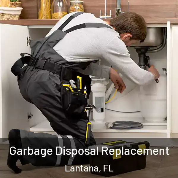  Garbage Disposal Replacement Lantana, FL