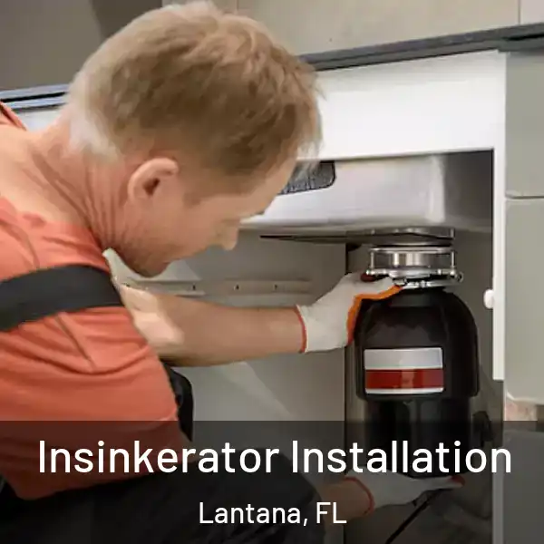  Insinkerator Installation Lantana, FL