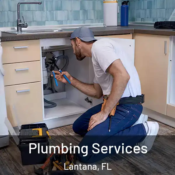  Plumbing Services Lantana, FL