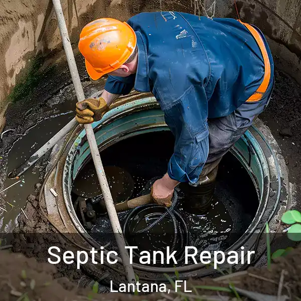  Septic Tank Repair Lantana, FL