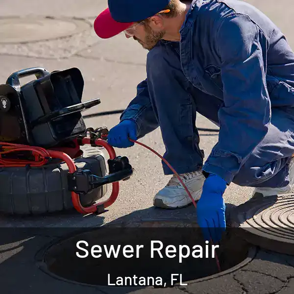  Sewer Repair Lantana, FL