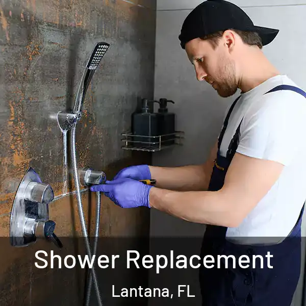  Shower Replacement Lantana, FL
