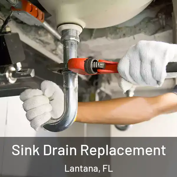  Sink Drain Replacement Lantana, FL