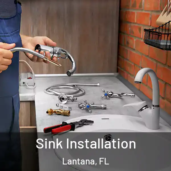 Sink Installation Lantana, FL