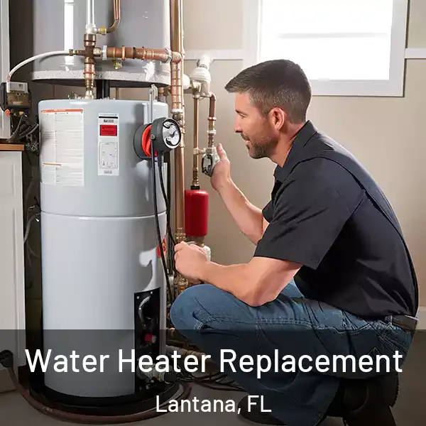  Water Heater Replacement Lantana, FL